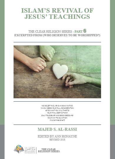 Islam’s Revival Of Jesus’ Teachings