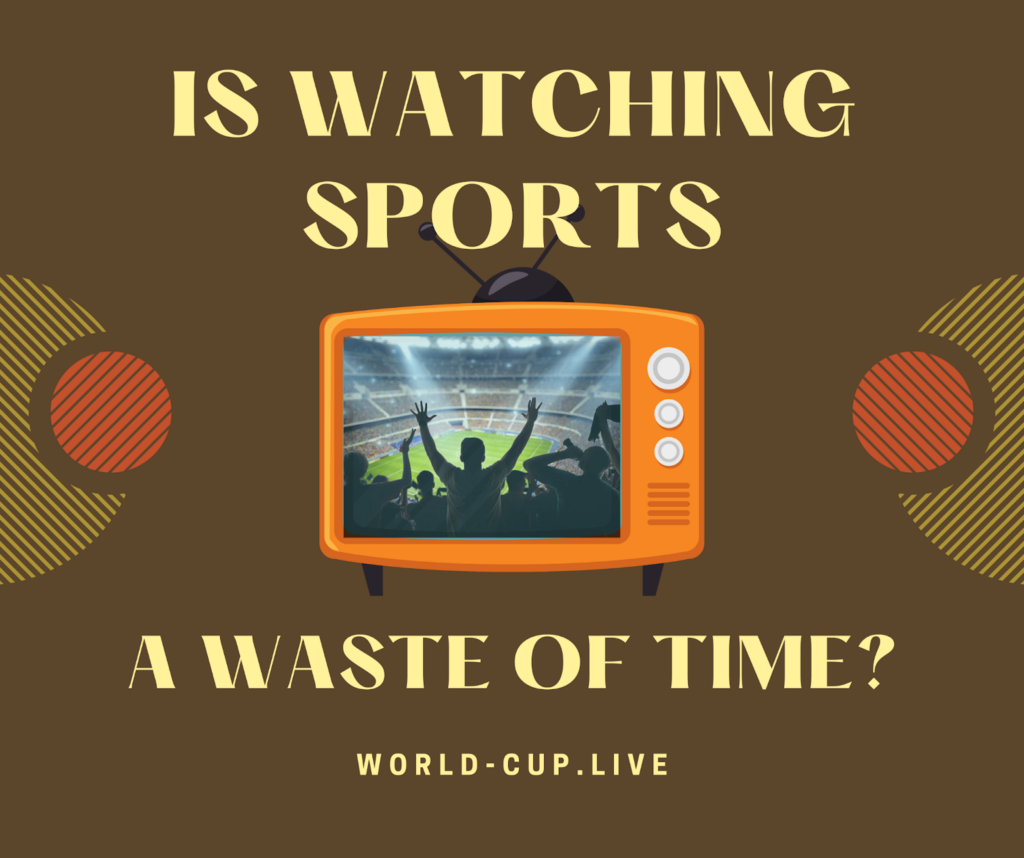 “Is it a waste of time?” - world-cup.live