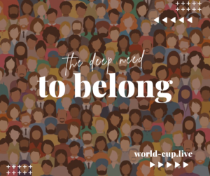 “Belonging” - world-cup.live