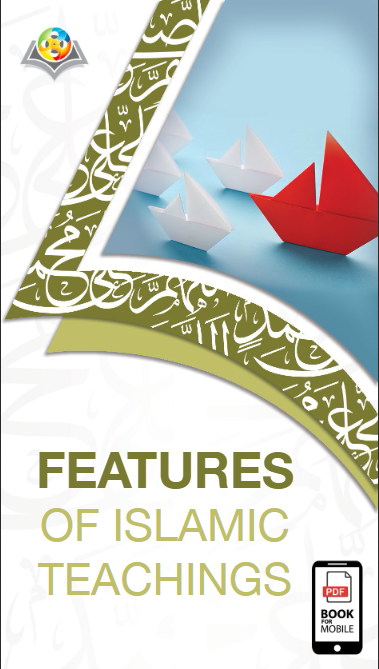 Features of Islamic teachings