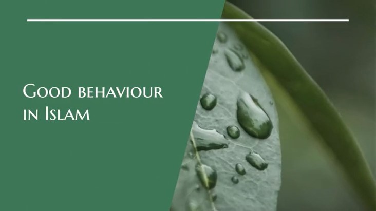 Good behaviour in Islam